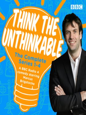 cover image of Think the Unthinkable, The Complete Series 1-4